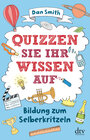 Buchcover Quizzen Sie Ihr Wissen auf