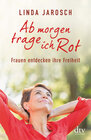 Buchcover Ab morgen trage ich Rot
