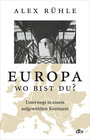 Buchcover Europa – wo bist du?
