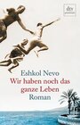 Buchcover Wir haben noch das ganze Leben