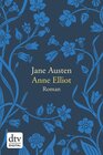 Buchcover Anne Elliot oder die Kraft der Überredung