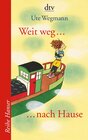 Buchcover Weit weg ... nach Hause