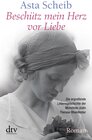 Buchcover Beschütz mein Herz vor Liebe