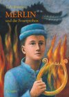 Buchcover Merlin und die Feuerproben 3. Buch