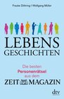 Buchcover Lebensgeschichten Die besten Personenrätsel aus dem ZEITmagazin
