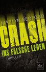 Buchcover CRASH - Ins falsche Leben