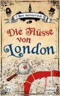 Buchcover Die Flüsse von London