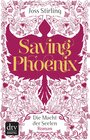 Buchcover Saving Phoenix Die Macht der Seelen 2