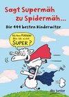 Buchcover Sagt Supermäh zu Spidermäh