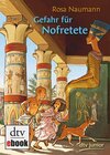 Buchcover Gefahr für Nofretete