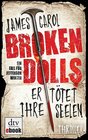 Buchcover Broken Dolls - Er tötet ihre Seelen