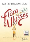 Buchcover Flora und Ulysses - Die fabelhaften Abenteuer