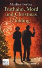 Buchcover Null-Null-Siebzig, Truthahn, Mord und Christmas Pudding