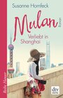 Buchcover Mulan Verliebt in Shanghai
