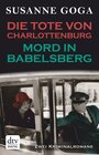 Buchcover Die Tote von Charlottenburg - Mord in Babelsberg