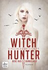 Buchcover Witch Hunter - Herz aus Dunkelheit