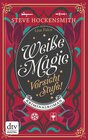 Buchcover Weiße Magie – Vorsicht Stufe!