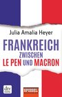 Buchcover Frankreich zwischen Le Pen und Macron
