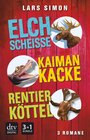 Buchcover Elchscheiße - Kaimankacke - Rentierköttel