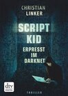 Buchcover Scriptkid – Erpresst im Darknet