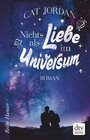 Buchcover Nichts als Liebe im Universum