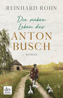 Buchcover Die sieben Leben des Anton Busch
