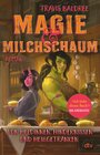 Buchcover Magie und Milchschaum