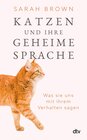 Buchcover Katzen und ihre geheime Sprache