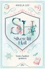 Buchcover Silvercliff Hall – Vom Zauber geküsst
