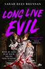 Buchcover Long Live Evil