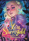 Buchcover Lia Sturmgold – Die verzauberte Mitternacht