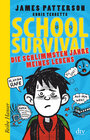 Buchcover School Survival - Die schlimmsten Jahre meines Lebens