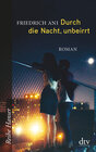 Buchcover Durch die Nacht, unbeirrt