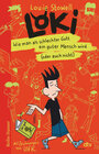 Buchcover Loki – Wie man als schlechter Gott ein guter Mensch wird (oder auch nicht)