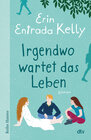 Buchcover Irgendwo wartet das Leben