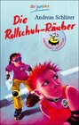 Buchcover Die Rollschuhräuber. Kurierdienst Rattenzahn