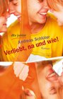 Buchcover Verliebt, na und wie!
