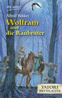 Buchcover Wolfram und die Raubritter