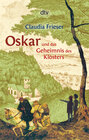 Buchcover Oskar und das Geheimnis des Klosters