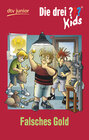 Buchcover Die drei ??? Kids 34 - Falsches Gold