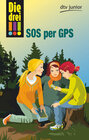 Buchcover Die drei !!! - SOS per GPS