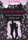 Buchcover Raven Stone - Wenn Geheimnisse tödlich sind