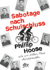 Buchcover Sabotage nach Schulschluss Wie wir Hitlers Pläne durchkreuzten