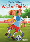 Buchcover Wild auf Fußball