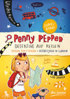 Buchcover Penny Pepper – Detektive auf Reisen