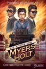 Buchcover Die Spione von Myers Holt - Das dreizehnte Jahr