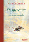 Buchcover Despereaux - Von einem, der auszog das Fürchten zu verlernen