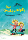 Buchcover Die Strubbelköpfe − Volle Fahrt ins Abenteuer