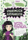 Buchcover Unheimlich gefährlich – Survivalcamp mit Ruby Black