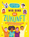 Buchcover Wir sind die Zukunft – Anleitung für Aktivist*innen